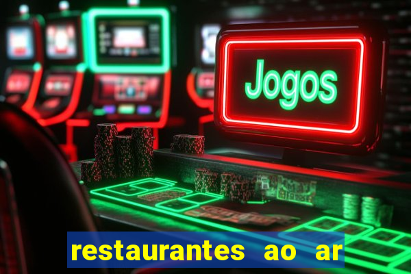 restaurantes ao ar livre porto alegre